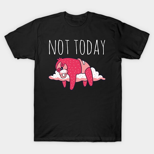 Not Today T-Shirt by Bestseller